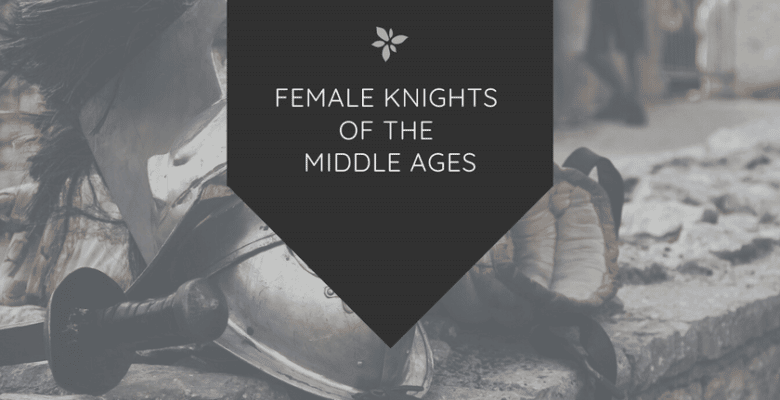 Female Knights of the Middle Ages