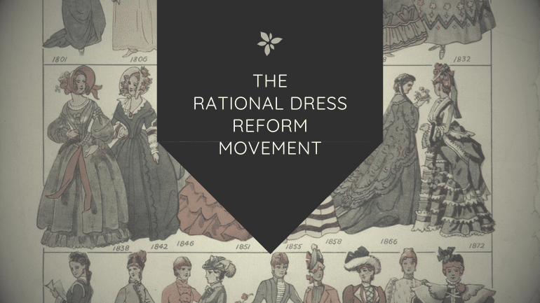 The Rational Dress Reform Movement | Amazing Women In History